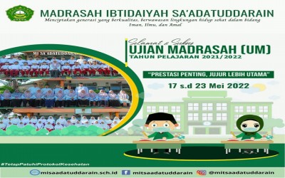 Ujian Madrasah Tahun Pelajaran 2021/2022, 17 s.d 13 Mai 2022